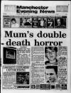 Manchester Evening News Saturday 08 April 1989 Page 1