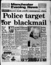 Manchester Evening News Friday 23 June 1989 Page 1