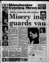 Manchester Evening News Wednesday 05 July 1989 Page 1