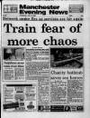 Manchester Evening News Thursday 06 July 1989 Page 1