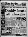 Manchester Evening News Friday 21 July 1989 Page 1