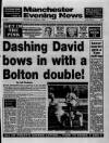 Manchester Evening News Saturday 05 August 1989 Page 33