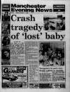 Manchester Evening News Friday 11 August 1989 Page 1