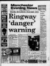 Manchester Evening News Monday 04 December 1989 Page 1