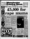 Manchester Evening News Friday 08 December 1989 Page 1