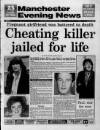 Manchester Evening News Thursday 22 February 1990 Page 1