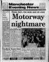 Manchester Evening News Tuesday 13 March 1990 Page 1