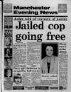 Manchester Evening News Monday 19 March 1990 Page 1