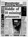 Manchester Evening News Monday 09 April 1990 Page 1