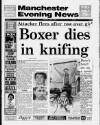 Manchester Evening News Friday 01 June 1990 Page 1
