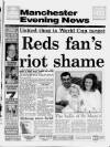 Manchester Evening News Saturday 09 June 1990 Page 1