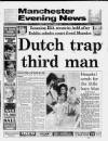 Manchester Evening News Monday 18 June 1990 Page 1