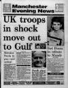 Manchester Evening News Thursday 23 August 1990 Page 1