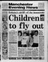 Manchester Evening News Wednesday 29 August 1990 Page 1