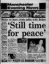 Manchester Evening News Friday 11 January 1991 Page 1