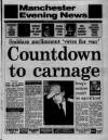 Manchester Evening News Monday 14 January 1991 Page 1