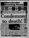 Manchester Evening News Monday 04 February 1991 Page 1