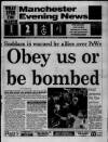 Manchester Evening News Friday 01 March 1991 Page 1