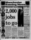 Manchester Evening News Thursday 21 March 1991 Page 1