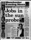Manchester Evening News Tuesday 03 September 1991 Page 1