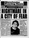 Manchester Evening News Thursday 12 December 1991 Page 1