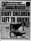 Manchester Evening News Saturday 18 January 1992 Page 1