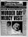 Manchester Evening News Tuesday 21 January 1992 Page 1