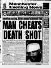 Manchester Evening News Monday 15 June 1992 Page 1