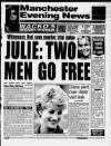 Manchester Evening News Monday 29 June 1992 Page 1