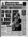 Manchester Evening News Wednesday 01 July 1992 Page 1
