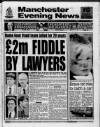 Manchester Evening News Thursday 06 August 1992 Page 1