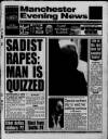 Manchester Evening News Friday 02 October 1992 Page 1