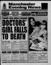 Manchester Evening News Saturday 03 October 1992 Page 1