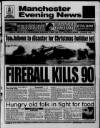 Manchester Evening News Monday 21 December 1992 Page 1