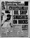 Manchester Evening News Tuesday 05 January 1993 Page 1