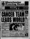 Manchester Evening News Monday 25 January 1993 Page 1