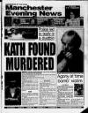 Manchester Evening News Saturday 04 September 1993 Page 1
