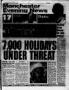 Manchester Evening News Thursday 29 September 1994 Page 1