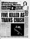 Manchester Evening News Saturday 15 October 1994 Page 1