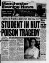 Manchester Evening News Wednesday 25 January 1995 Page 1