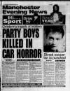 Manchester Evening News Monday 13 February 1995 Page 1