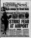 Manchester Evening News Monday 02 November 1998 Page 1