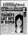 Manchester Evening News Thursday 14 January 1999 Page 1
