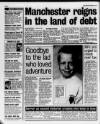 Manchester Evening News Monday 18 January 1999 Page 4