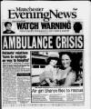 Manchester Evening News Tuesday 26 January 1999 Page 1