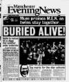 Manchester Evening News Tuesday 23 February 1999 Page 1