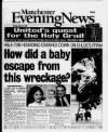 Manchester Evening News Monday 01 March 1999 Page 1