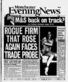 Manchester Evening News Wednesday 14 April 1999 Page 1