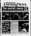Manchester Evening News Thursday 15 April 1999 Page 1