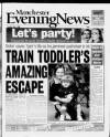 Manchester Evening News Tuesday 04 May 1999 Page 1